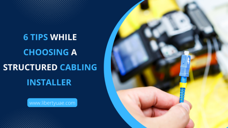 Tips While Choosing A Structured Cabling Installer