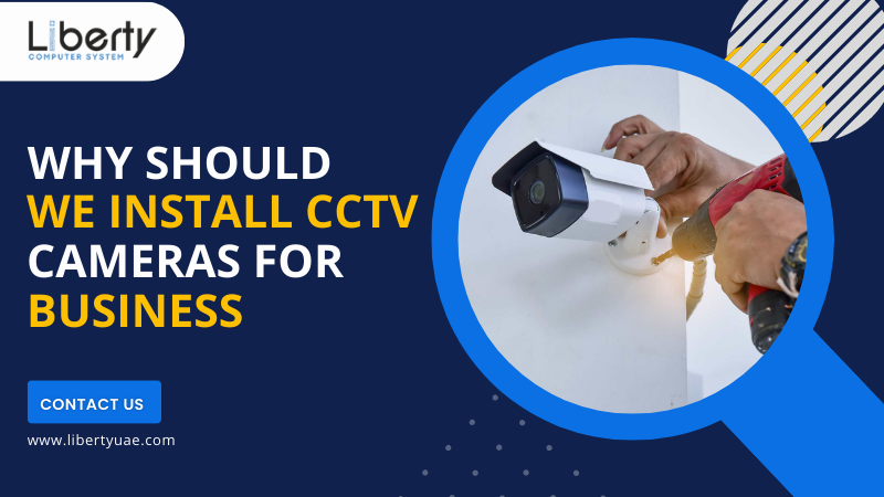 Install CCTV Cameras for Business