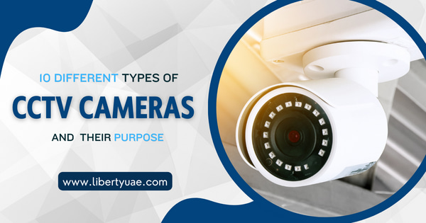 10 Different Types Of CCTV Cameras And Their Purpose