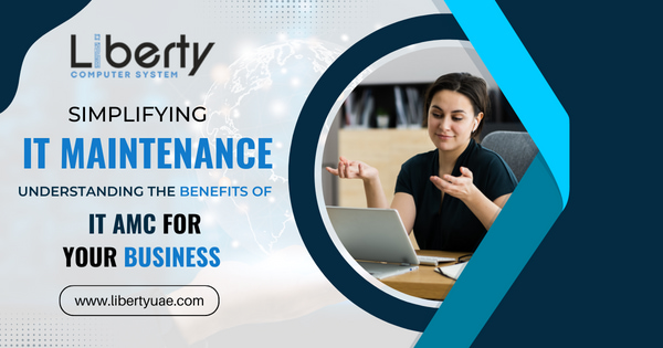 Simplifying IT Maintenance: Understanding the Benefits of IT AMC for Your Business