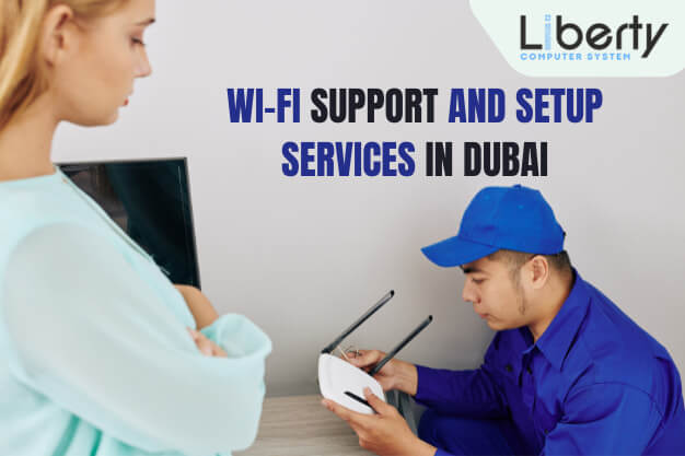 Wi-Fi Support and Setup Services in Dubai
