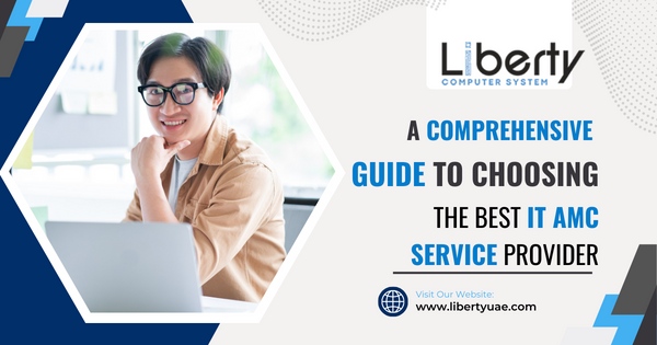 A Comprehensive Guide To Choosing The Best IT AMC Service Provider