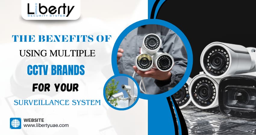 Benefits of Using Multiple CCTV Brands