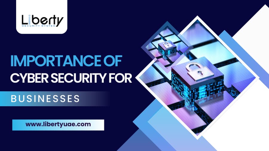 Importance of cybersecurity for businesses