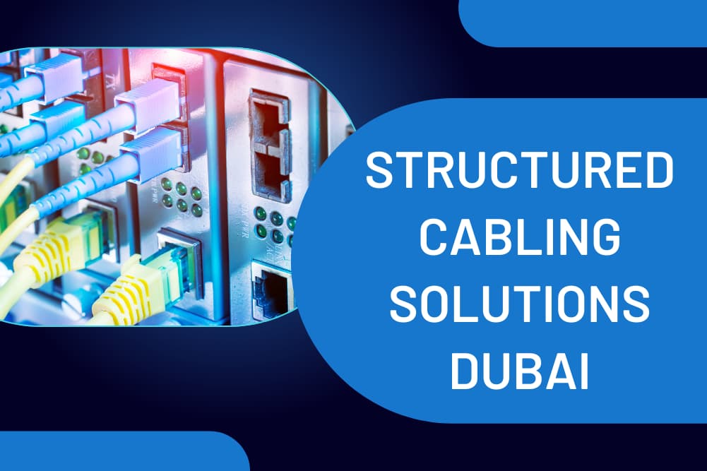 Structured Cabling Solutions